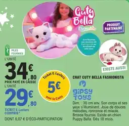 E.Leclerc Chat cuty bella fashionista offre