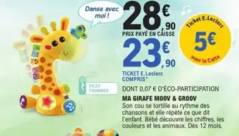 E.Leclerc Ma girafe moov & groov offre