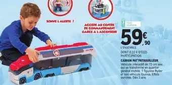 E.Leclerc Camion pat'patrouilleur offre