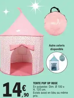 E.Leclerc Tente pop up rose offre