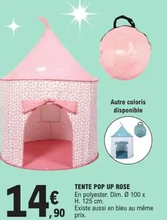 E.Leclerc Tente pop up rose offre
