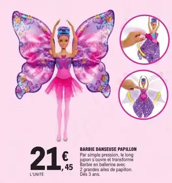 E.Leclerc Barbie danseuse papillon offre