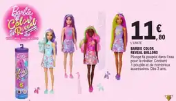 E.Leclerc Barbie color reveal ballons offre