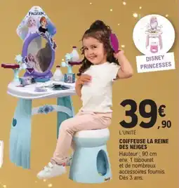 E.Leclerc Coiffeuse la reine des neiges offre