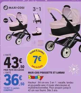 E.Leclerc Maxi-cosi poussette et landau offre