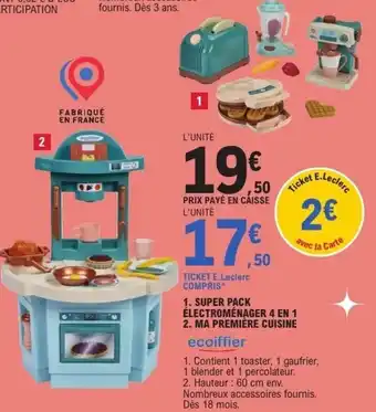 E.Leclerc Super pack électroménager 4 en 1,ma première cuisine offre