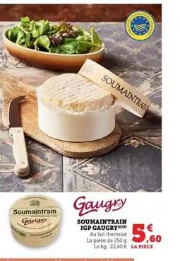 Maximarché GAUGRY Soumaintrain igp offre