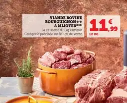 Maximarché Viande bovine bourguignon a mijoter offre