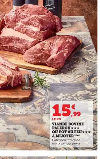 Viande bovine paleron ou pot au feu a mijoter