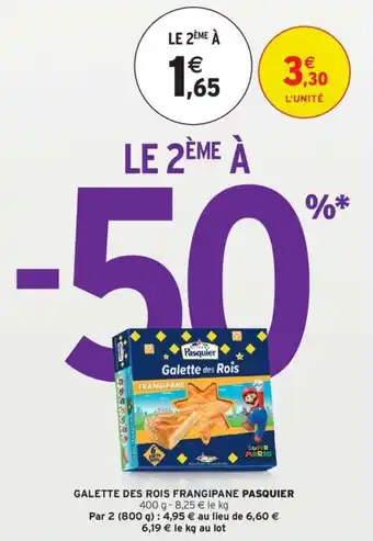 Intermarché Galette des rois frangipane pasquier offre