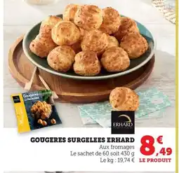 Maximarché ERHARD Gougeres surgelees offre