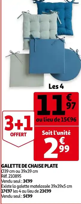 Auchan Galette de chaise plate offre