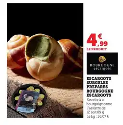 Maximarché BOURGOGNE ESCARGOTS Escargots surgeles prepares offre