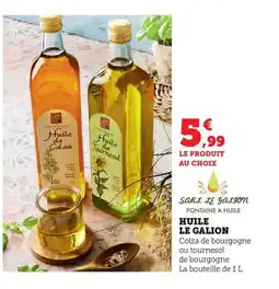 Maximarché Huile le galion offre