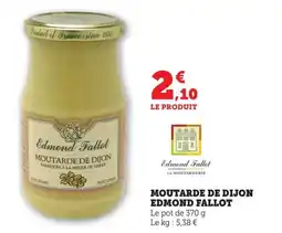 Maximarché EDMOND FALLOT Moutarde de dijon offre