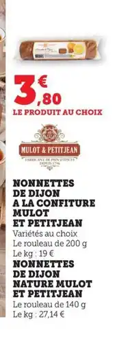 Maximarché Nonnettes de dijon a la confiture mulot et petitjean offre