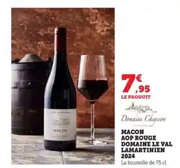 Maximarché Macon aop rouge domaine le val lamartinien 2024 offre