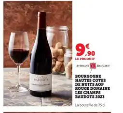 Maximarché Bourgogne hautes cotes de nuits aop rouge domaine les champs baudots 2023 offre