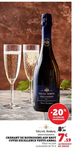 Maximarché VEUVE AMBAL Cremant de bourgogne aop brut cuvee excellence offre