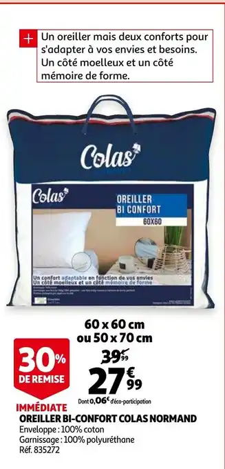 Auchan Oreiller Bi-Confort Colas Normand offre