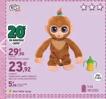 Intermarché Express LITTLE LIVE PETS Mon bébé singe offre