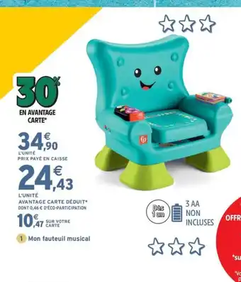Intermarché Express fauteuil musical offre