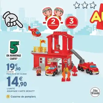 Intermarché Express Caserne de pompiers offre