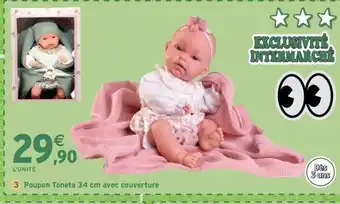 Intermarché Express Poupon Toneta avec couverture offre