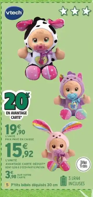 Intermarché Express VTECH P'tits bébés déguisés offre