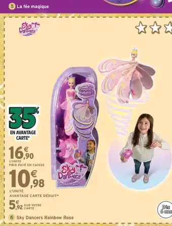 Intermarché Express Sky Dancers Rainbow Rose offre