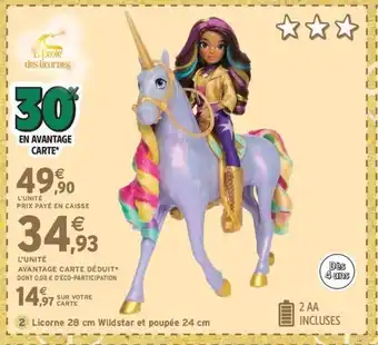 Intermarché Express L'ECOLE DES LICORNES Licorne Wildstar et poupée offre