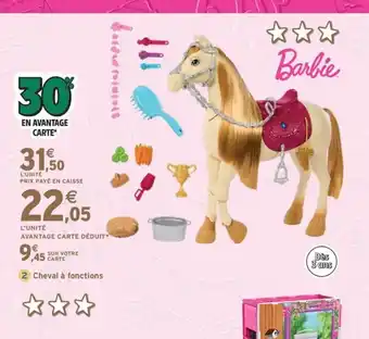 Intermarché Express BARBIE Cheval à fonctions offre