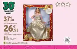 Intermarché Express BARBIE Joyeux Noël blonde offre