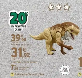 Intermarché Express 7 Dinosaure Distortus Rex offre