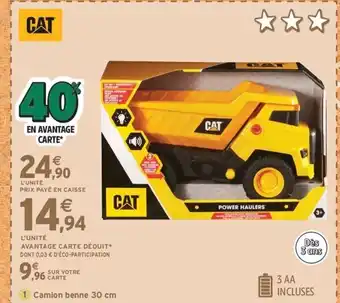Intermarché Express CAT Camion benne30 cm offre