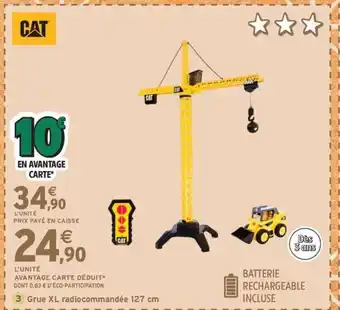 Intermarché Express CAT Grue XL radiocommandée offre