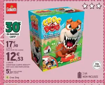 Intermarché Express GOLIATH Croc Dog offre