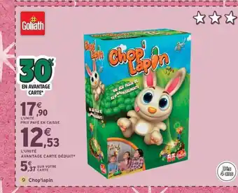 Intermarché Express GOLIATH Chop'lapin offre