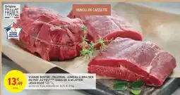 Intermarché Hyper Viande Bovine offre