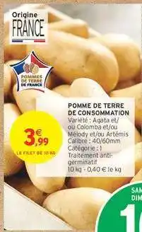 Intermarché Hyper POMME DE TERRE DE CONSOMMATION offre