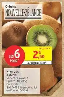 Intermarché Hyper Kiwi Vert Zespri offre