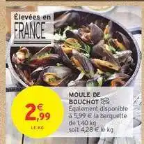 Intermarché Hyper MOULE DE BOUCHOT offre