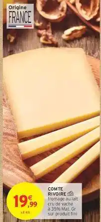Intermarché Hyper Comté Rivoire offre