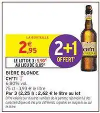 Intermarché Hyper Bière Blonde Ch'ti offre