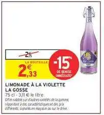 Intermarché Hyper Limonade à la Violette La Gosse offre