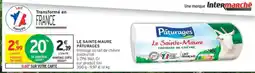 Intermarché Hyper LE SAINTE-MAURE PÂTURAGES offre
