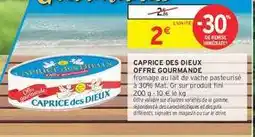 Intermarché Hyper CAPRICE DES DIEUX Offre Gourmande offre