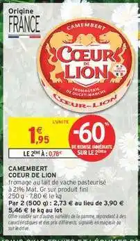 Intermarché Hyper Camembert Coeur De Lion offre