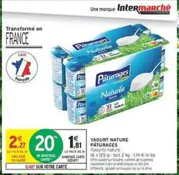 Intermarché Hyper Yaourt Nature Pâturages offre