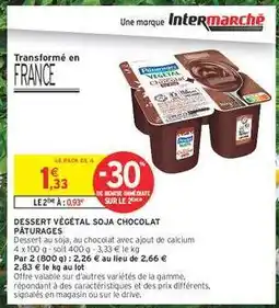 Intermarché Hyper DESSERT VÉGÉTAL SOJA CHOCOLAT PÂTURAGES offre